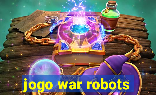 jogo war robots